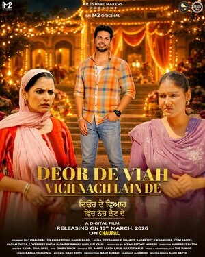 Deor De Viaah Vich Nach Lain De 2026 Punjabi Audio WEB-DL 720p - 1080p